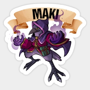 Maki - Quill Smith - Criminals of Isla Numus Sticker